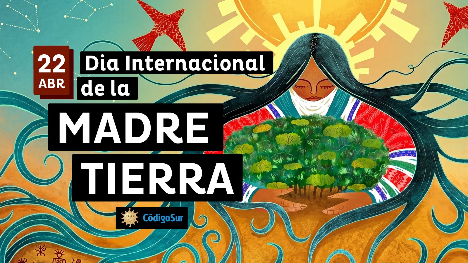 Día Internacional de la Madre Tierra