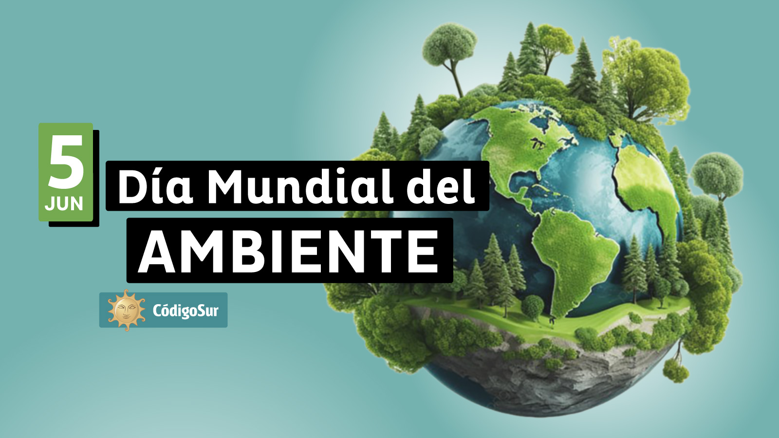 Día Mundial del Ambiente